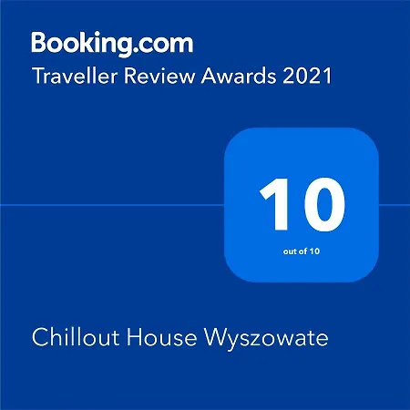 Chillout House Wyszowate
